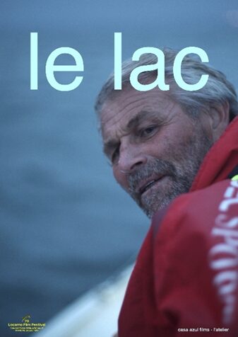 bernard stamm le lac film switzerland fabrice aragno casa azul films